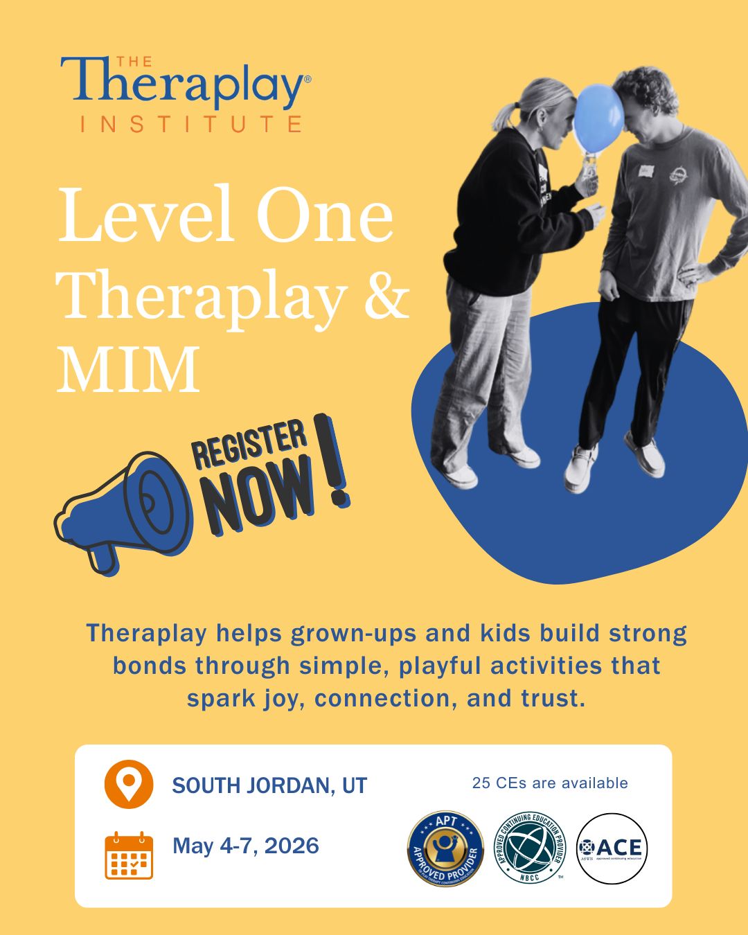 May 4-7th 2026 - Level One Theraplay & MIM - South Jordan, UT (Past Event)